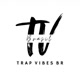 Trap Vibes BR