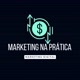 Marketing na Prática