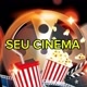 SEU CINEMA