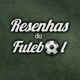 Resenhas do Futebol TV