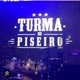 TURMA DO PISEIRO 📢