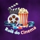 Rolê do Cinema