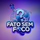Fatosemfoco