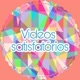Vídeos Satisfatórios