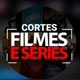 Cortesfilmesséries.