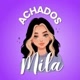 Achados Da mila