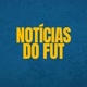 Notícias do Fut
