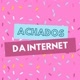 Achadosdainternet