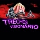 TRECHOS VISIONÁRIO