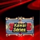 Kawai Séries