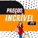 Preços Incríveis Zty