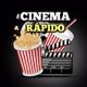 CINEMA RÁPIDO 📽🎬🍿