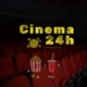 CINEMA 24H 🎥