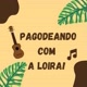 Pagodeando com a Loira