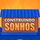 Construindo Sonhos