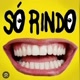 SÓ RINDO COMÉDIA 🤣