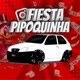 Fiestapipoquinha