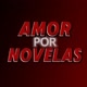 Amor Por Novelas