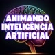 Animando com I.A.