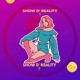 Show D'Realiaty