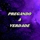 Pregando a verdade