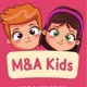 M & A Kids