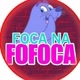 FOFOCA DOS FAMOSOS