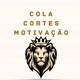 Cola Cortes Motivação