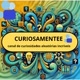 Curiosamentee