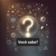 VOCÊ SABE?
