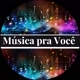 Música pra Você