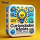 Curiosidades rápidas