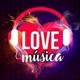 🤠 LOVE MÚSICA 💗🎼