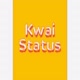 Kwai status