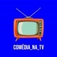 COMÉDIA_NA_TV