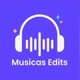 Musicas Edits