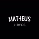 matheus lirycs