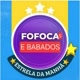 FOFOCAS E BABADOS
