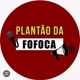 Plantão da fofoca 😃💥⭐️