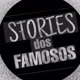 𝑺tories dos 𝑭amosos