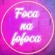 Foca na fofoca 👀🗣️