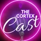 The Cortex Cast