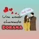 Amor chamado Dorama