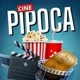CINE PIPOCA 2🍿😍