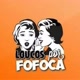 Loucos por fofoca