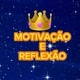 MOTIVAÇÃO E REFLEXÃO PRA SUA VIDA👑