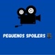 Pequenos Spoilers🎥