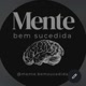 Mentebemsucedida_