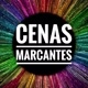 CENAS MARCANTES