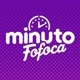 minuto fofoca